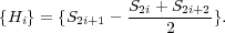 {Hi } = {S2i+1 - S2i +-S2i+2}.
                  2
     