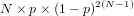              2(N- 1)
N × p× (1- p)
     